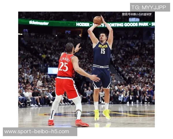 约基奇调侃戈登引发争议队内核心关系岌岌可危